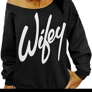 Wifey sweatshirt